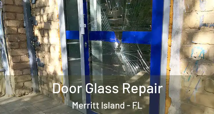  Door Glass Repair Merritt Island - FL